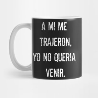 Camisa Chistosa en Espanol Funny Shirt in Spanish Mug